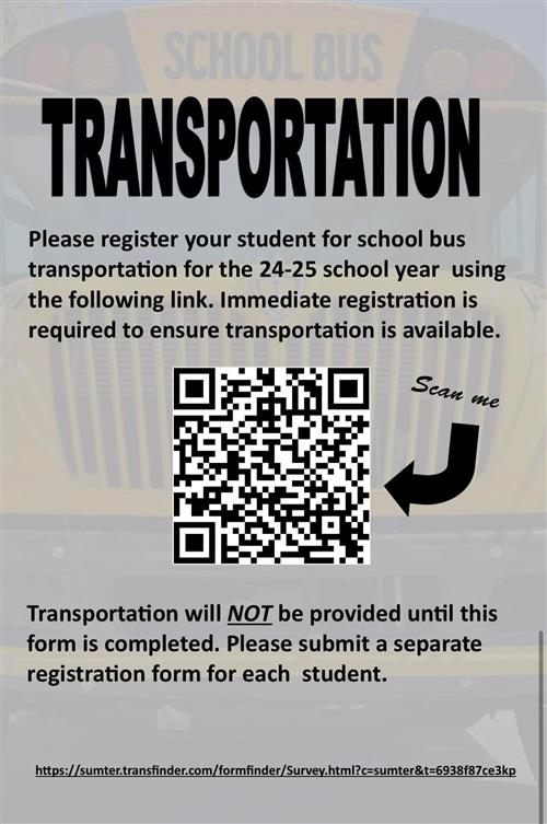 Please use the link or QR code to log in and register your child for transportation by bus for the 24/25 school year. 